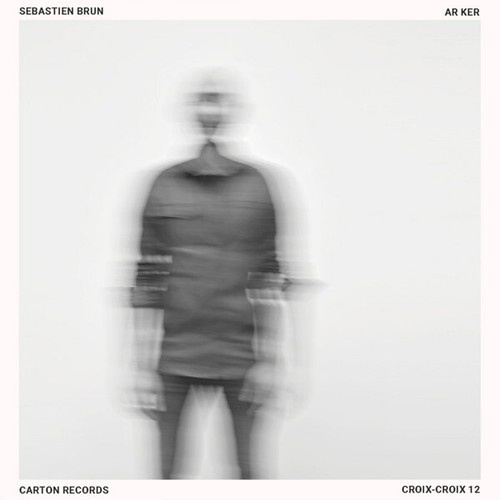 CD, Album Sébastien Brun - Ar Ker