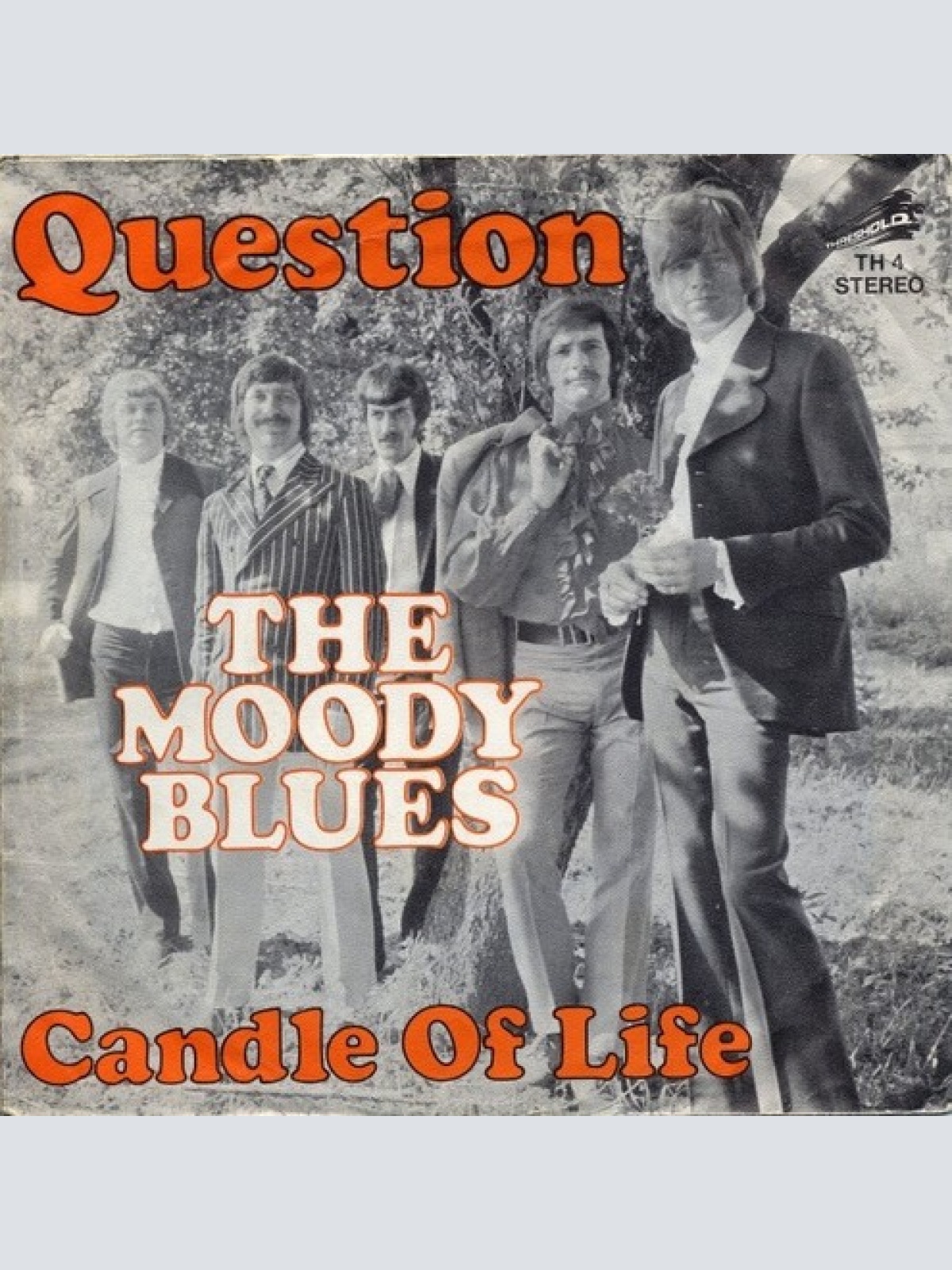 7", Single The Moody Blues - Question