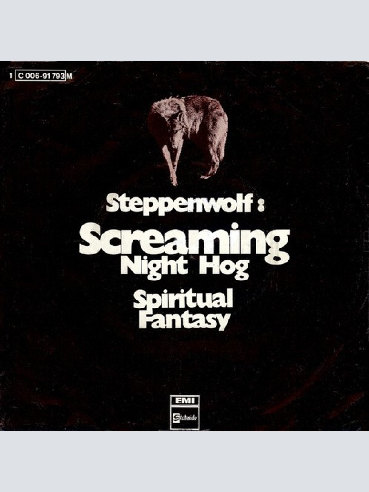 7", Single, Mono Steppenwolf - Screaming Night Hog
