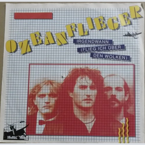 7", Single Ozeanflieger - Irgendwann (Flieg Ich Über Den Wolken)