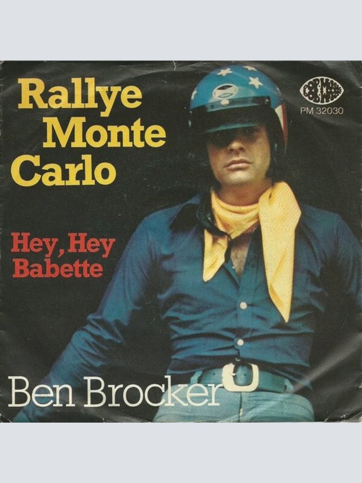 7", Single, Mono Ben Brocker - Rallye Monte Carlo