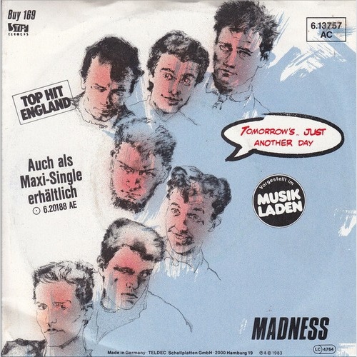 7", Single Madness - Tomorrow's.. Just Another Day / Madness (Is All In The M...