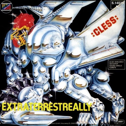 7", Single Cless - Extraterrestreally