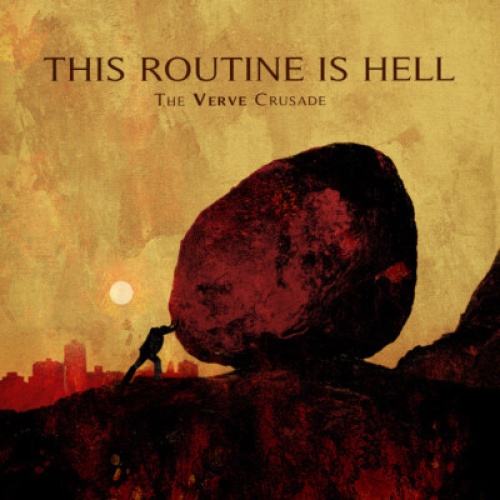 CD, Album This Routine Is Hell - The Verve Crusade