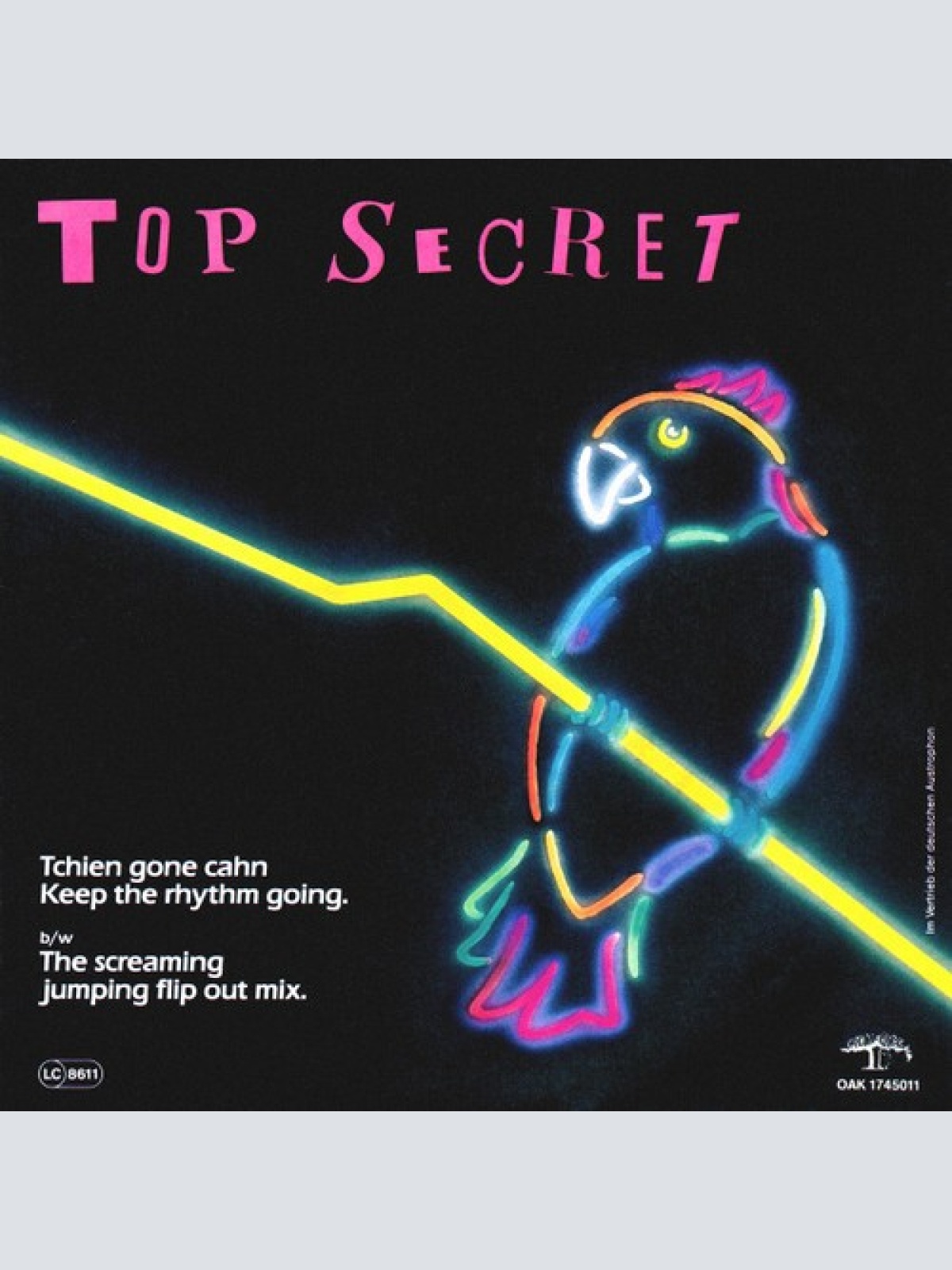 7", Single Top Secret (53) - Tchien Gone Cahn Keep The Rhythm Going