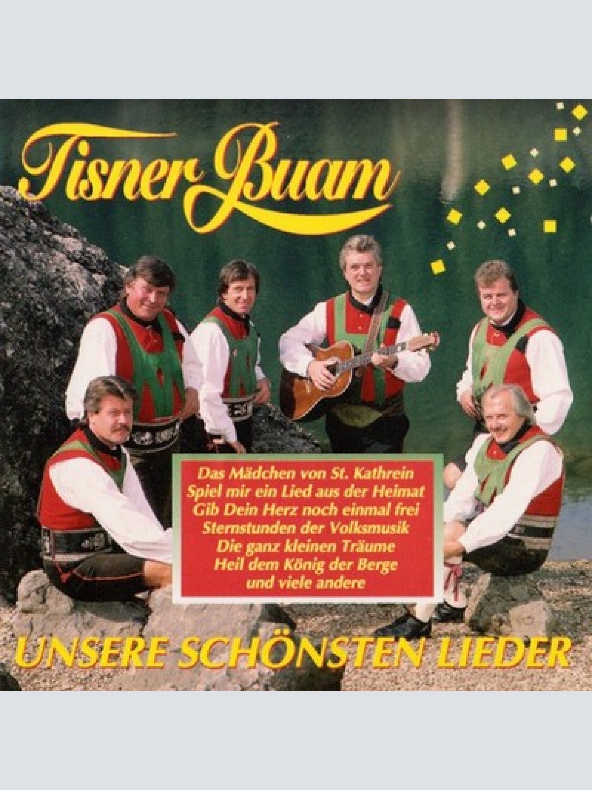 CD, Comp Tisner Buam - Unsere Schönsten Lieder