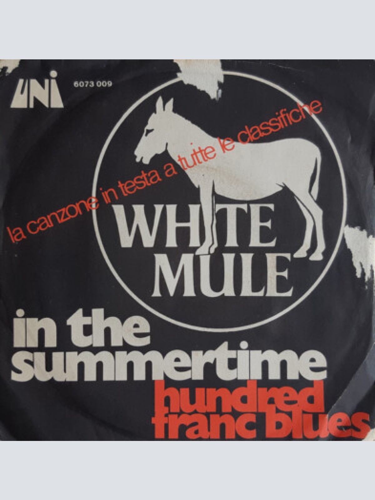 7" White Mule - In The Summertime
