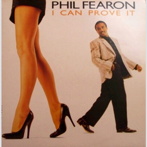 7", Single Phil Fearon - I Can Prove It