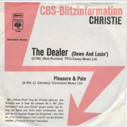 7", Promo Christie - The Dealer (Down And Losin')