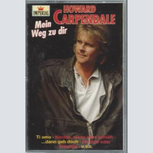 MC--Howard Carpendale --Mein Weg zu Dir