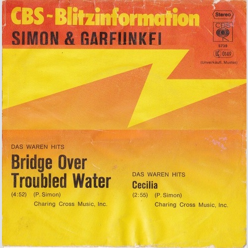 7", Single, Unv Simon & Garfunkel - Bridge Over Troubled Water / Cecilia
