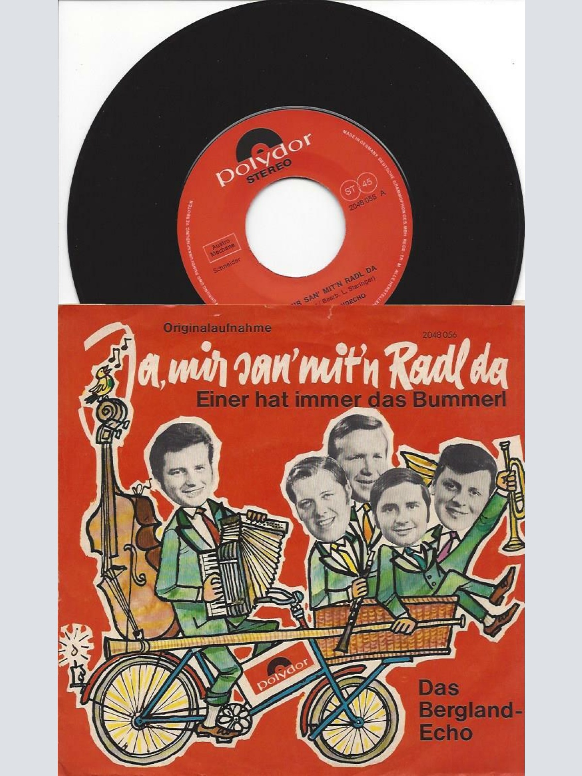 7"   Das Bergland-Echo  Ja, Mir San' Mit'n Radl Da