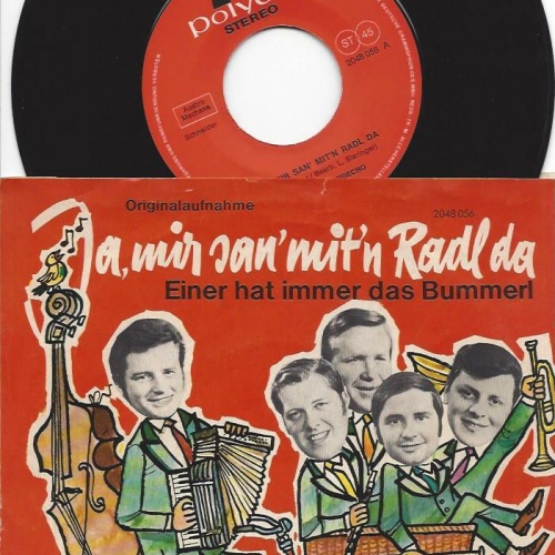 7"   Das Bergland-Echo  Ja, Mir San' Mit'n Radl Da
