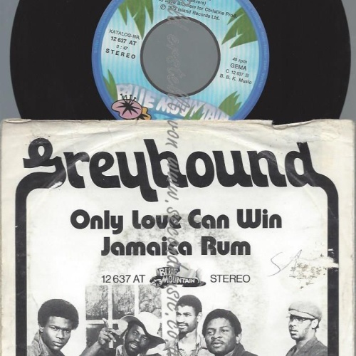 7"   Greyhound   Only Love Can Win