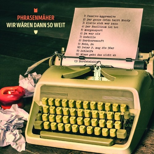 CD, Album Phrasenmäher - Wir Wären Dann Soweit