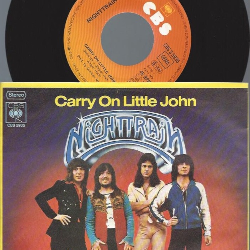 7"  Nighttrain   – Carry On Little John