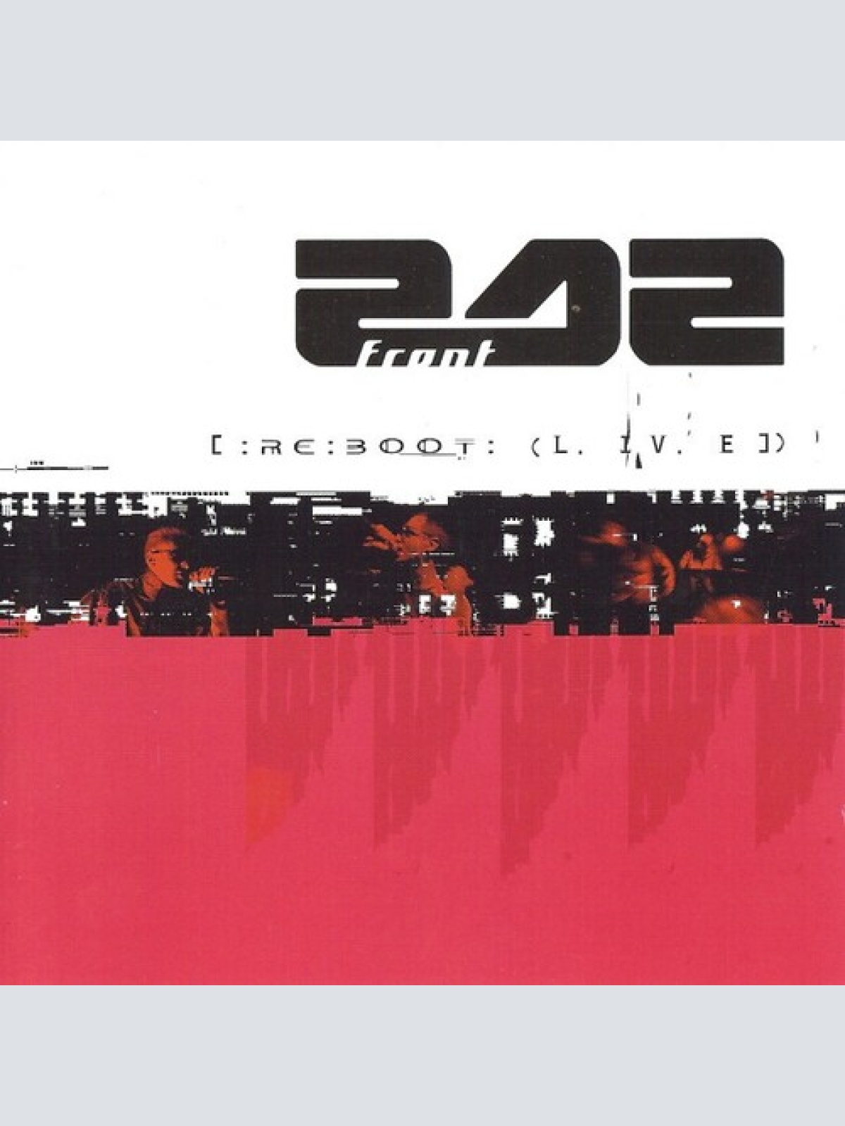 CD, Album Front 242 - [: RE:BOOT: (L. IV. E ] )