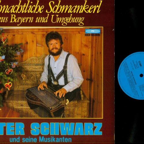LP--Peter Schwarz  -- Weihnachtliche Schmankerln     / NM