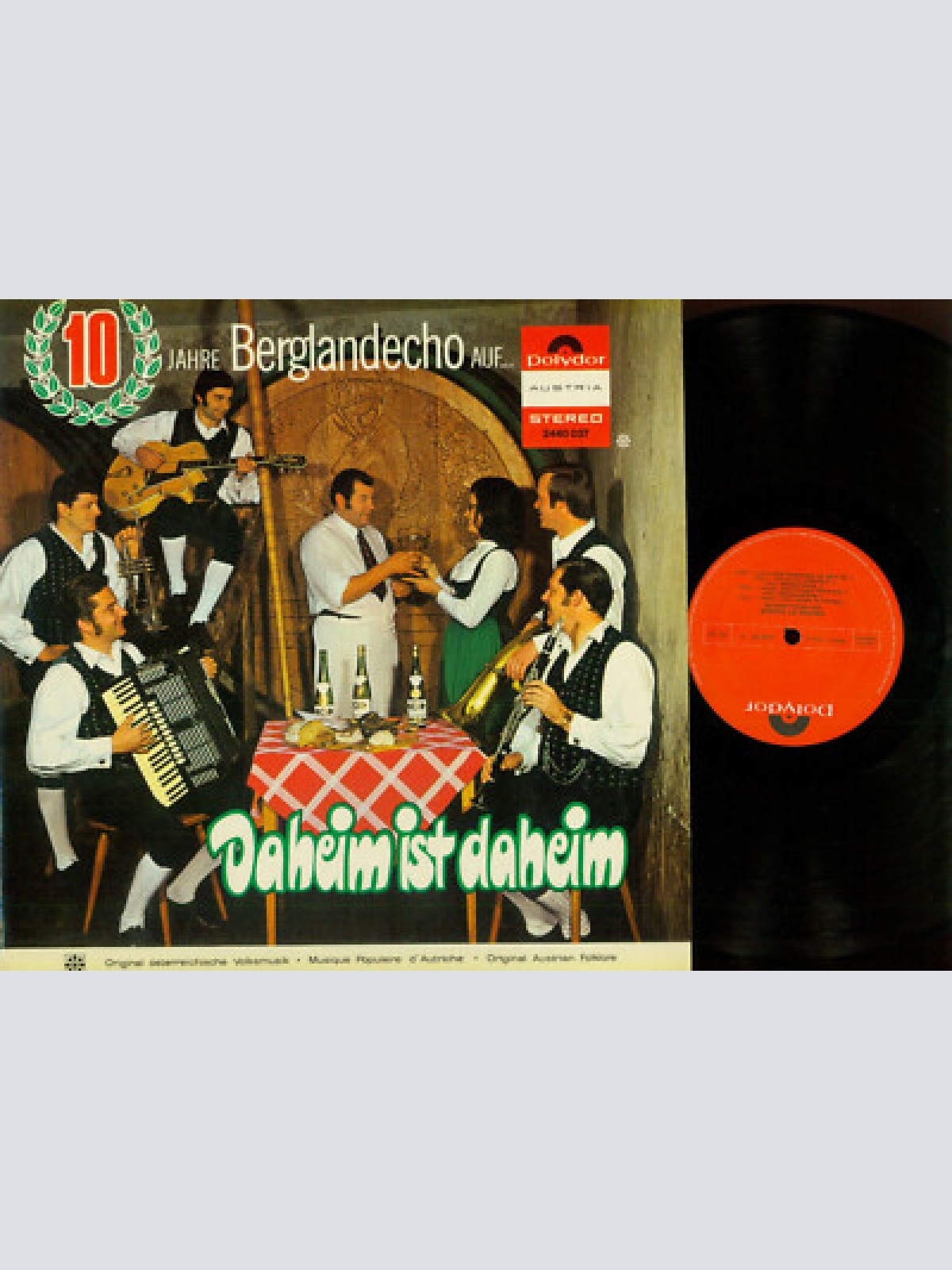 LP-10 Jahre Berglandecho Daheim ist Daheim