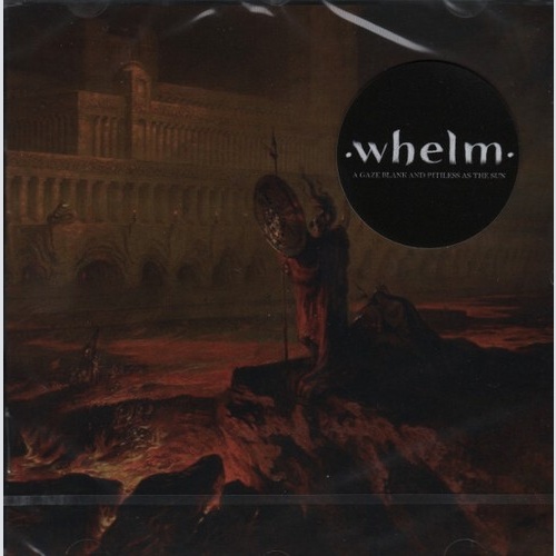 CD, Album, RE Whelm - A Gaze Blank And Pitiless As The Sun
