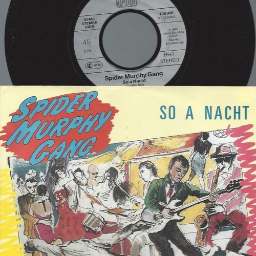 7" Spider Murphy Gang – So A Nacht