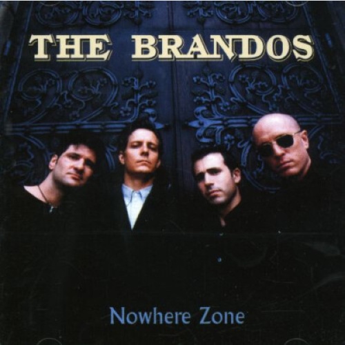 CD, Album The Brandos - Nowhere Zone