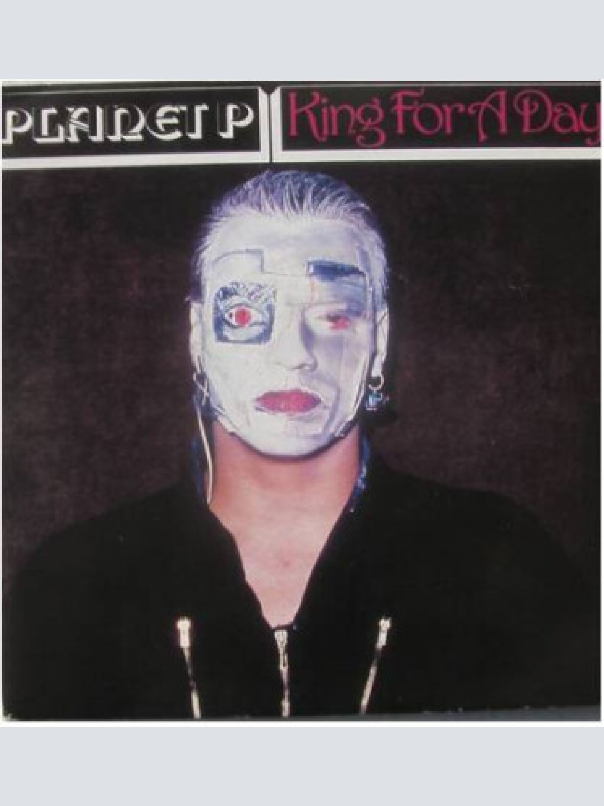 7", Single Planet P.* - King For A Day