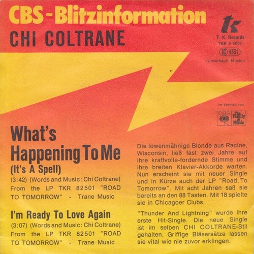 7", Single, Promo Chi Coltrane - What's Happening To Me (It's A Spell)