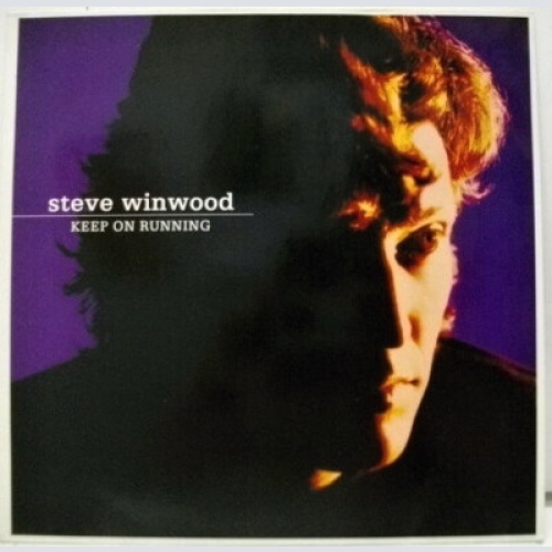 LP, Comp Steve Winwood - Keep On Running