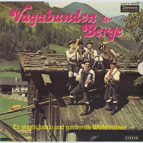 LP, Comp Die Wildschützen - Vagabunden Der Berge