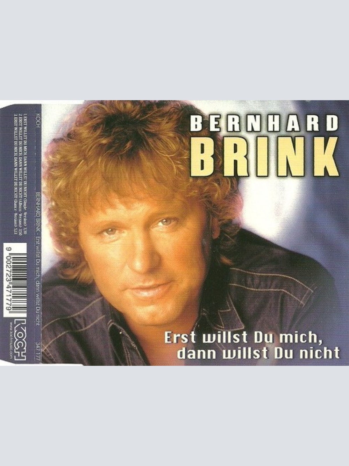 CD, Single Bernhard Brink - Erst Willst Du Mich, Dann Willst Du Nicht