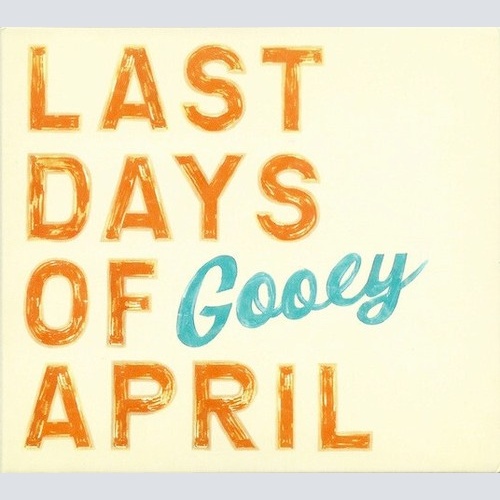 CD, Album Last Days Of April - Gooey