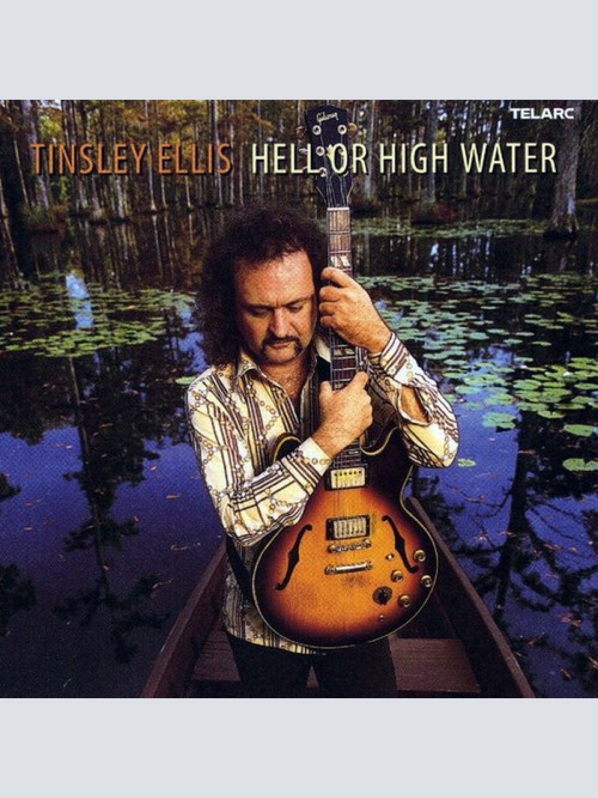 CD, Album Tinsley Ellis - Hell Or High Water
