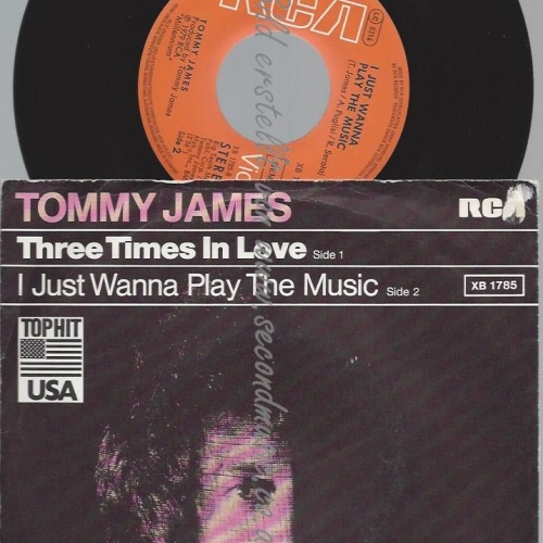 7"   Tommy James  Three Times In Love