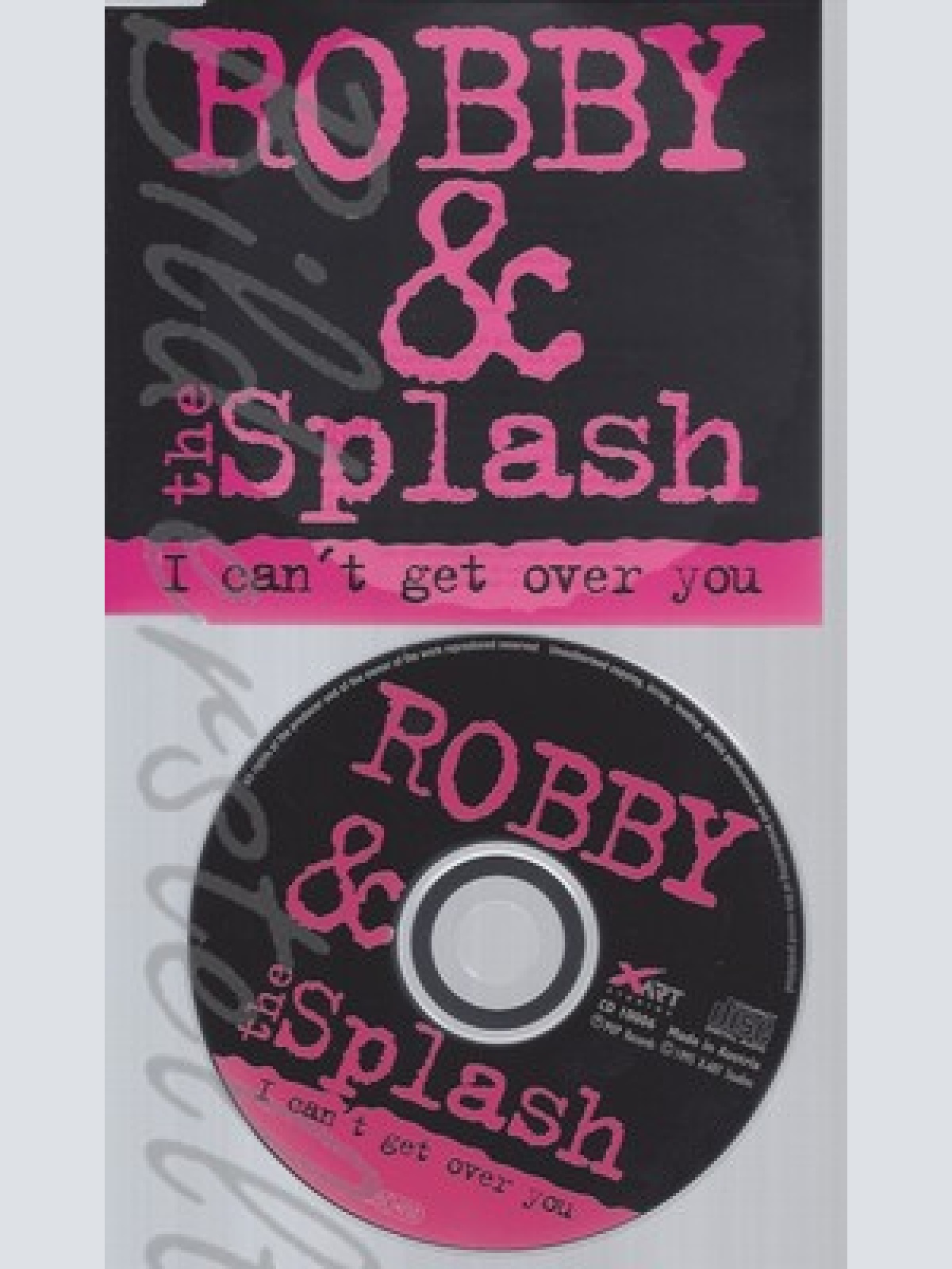 MAXI CD--ROBBY & THE SLASH -- -- I  can't get over you