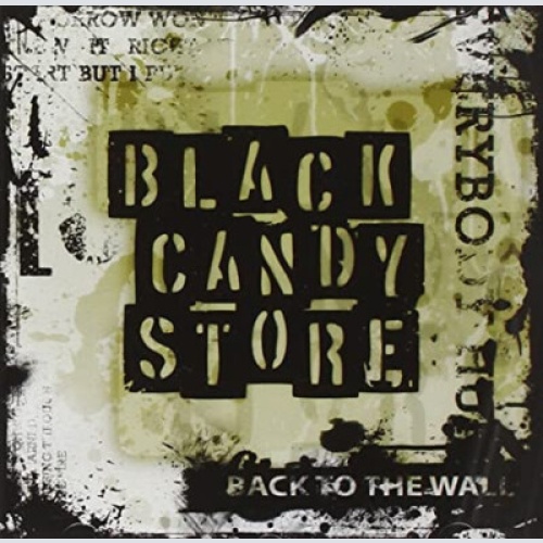 CD, Album Black Candy Store - Back To The Wall