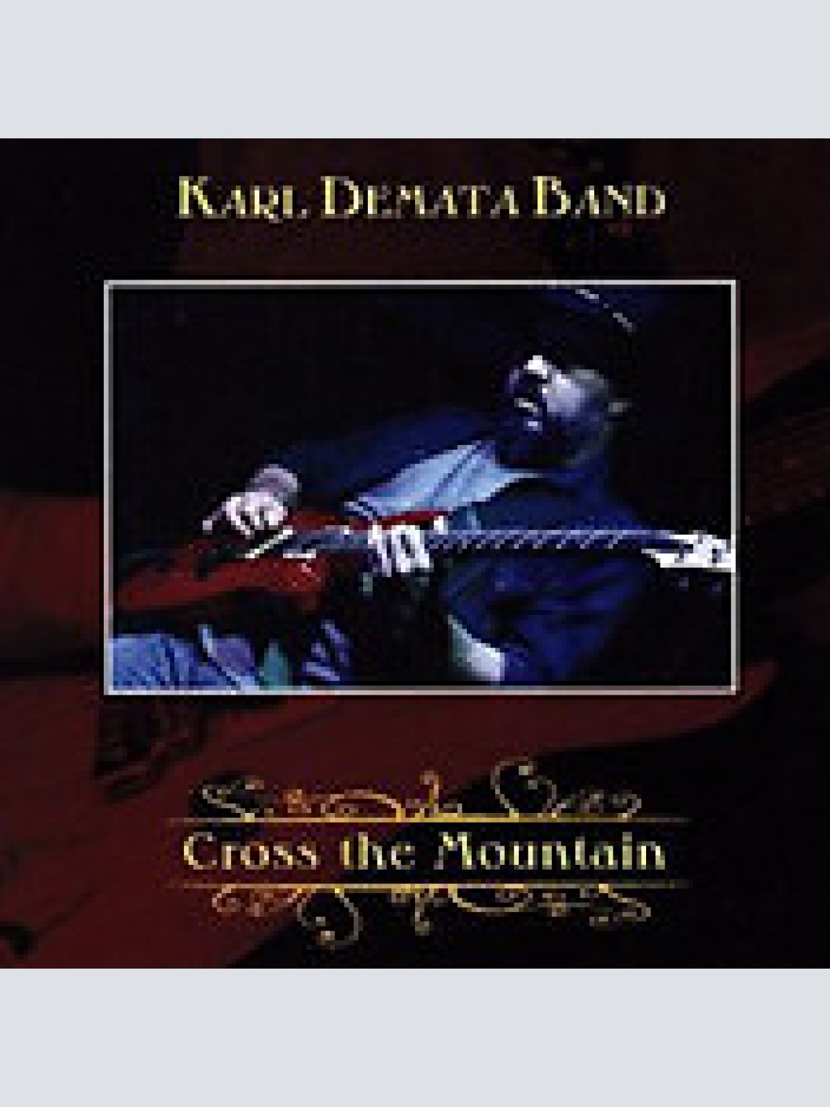 CD, Album Karl Demata Band - Cross The Mountain