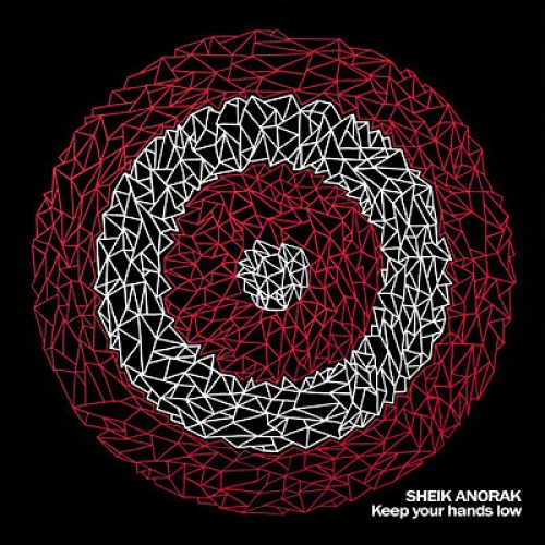 CD, Album Sheik Anorak - Keep Your Hands Low