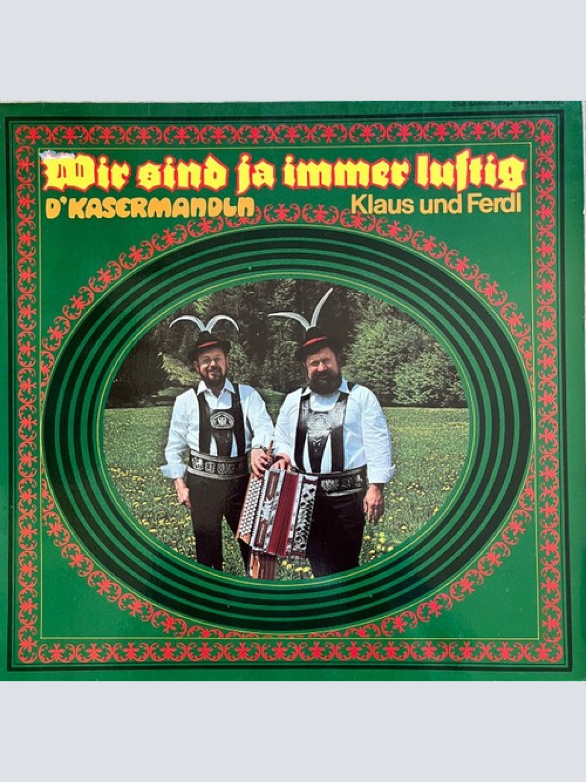 LP, Album, Club D'Kasermandln, Klaus Und Ferdl - Wir Sind Ja Immer Lustig