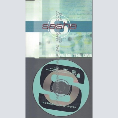 PROMO CD--SASHA--LET ME BE THE ONE --1TR