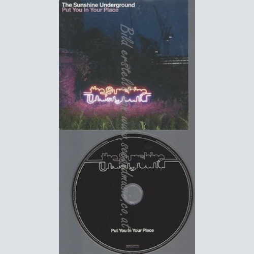 PROMO CD--THE SUNSHINE UNDERGROUND--PUT YOU IN YOUR PLACE-1TR