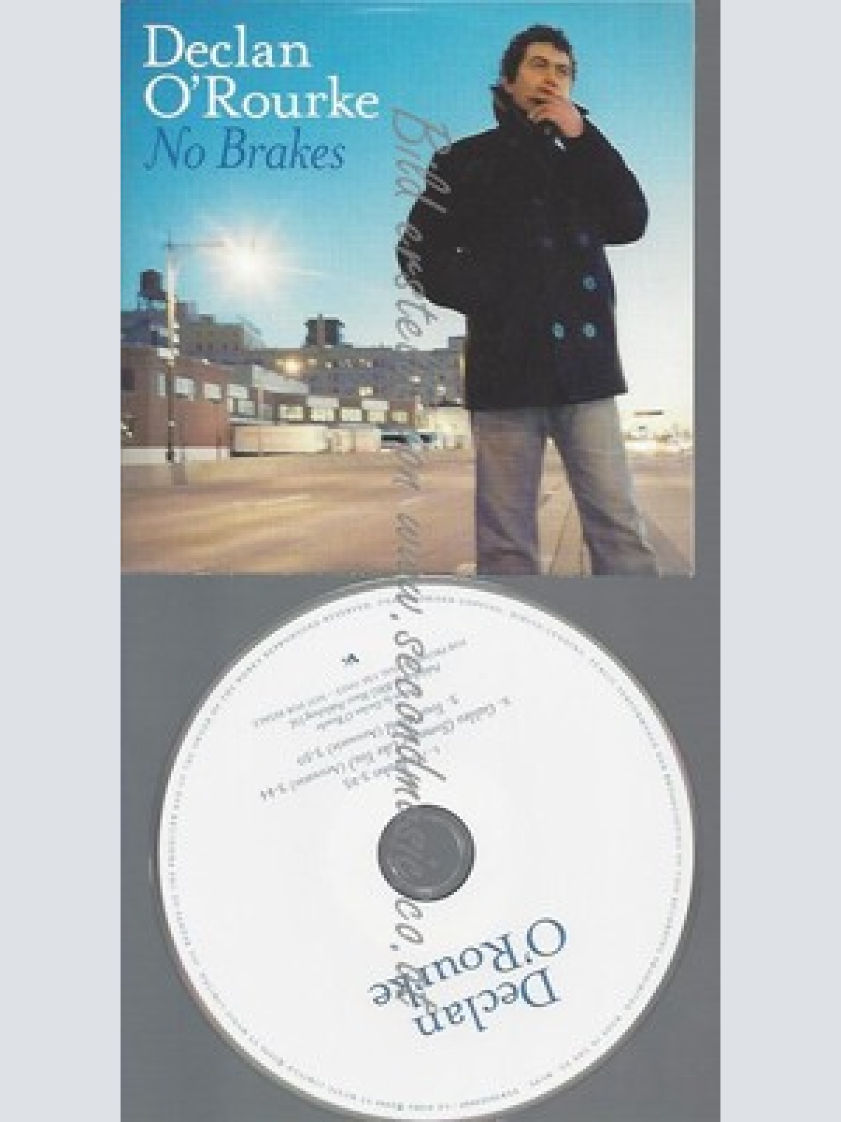 PROMO CD--DECLAN O ROURKE--NO BRAKES--3TR