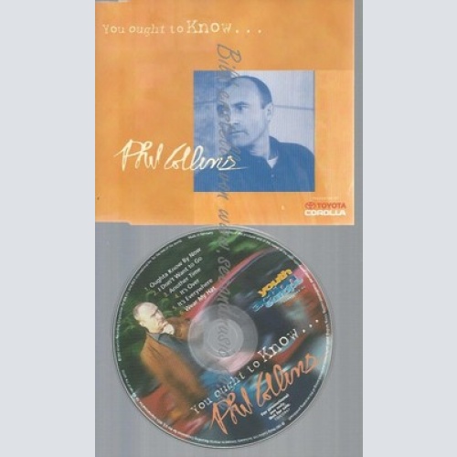CD--PHIL COLLINS--YOU OUGHT TO KNOW--PROMO-TOYOTA --