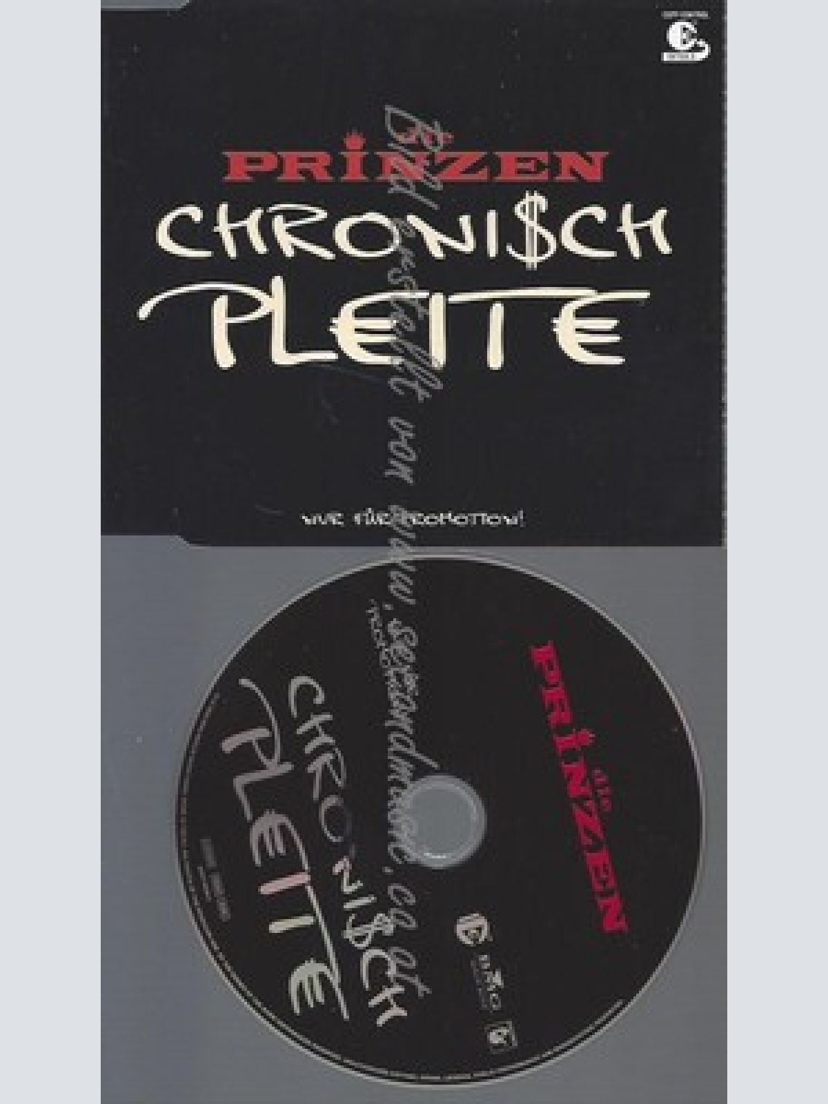 PROMO CD--DIE PRINZEN--CHRONISCH PLEITE--1TR