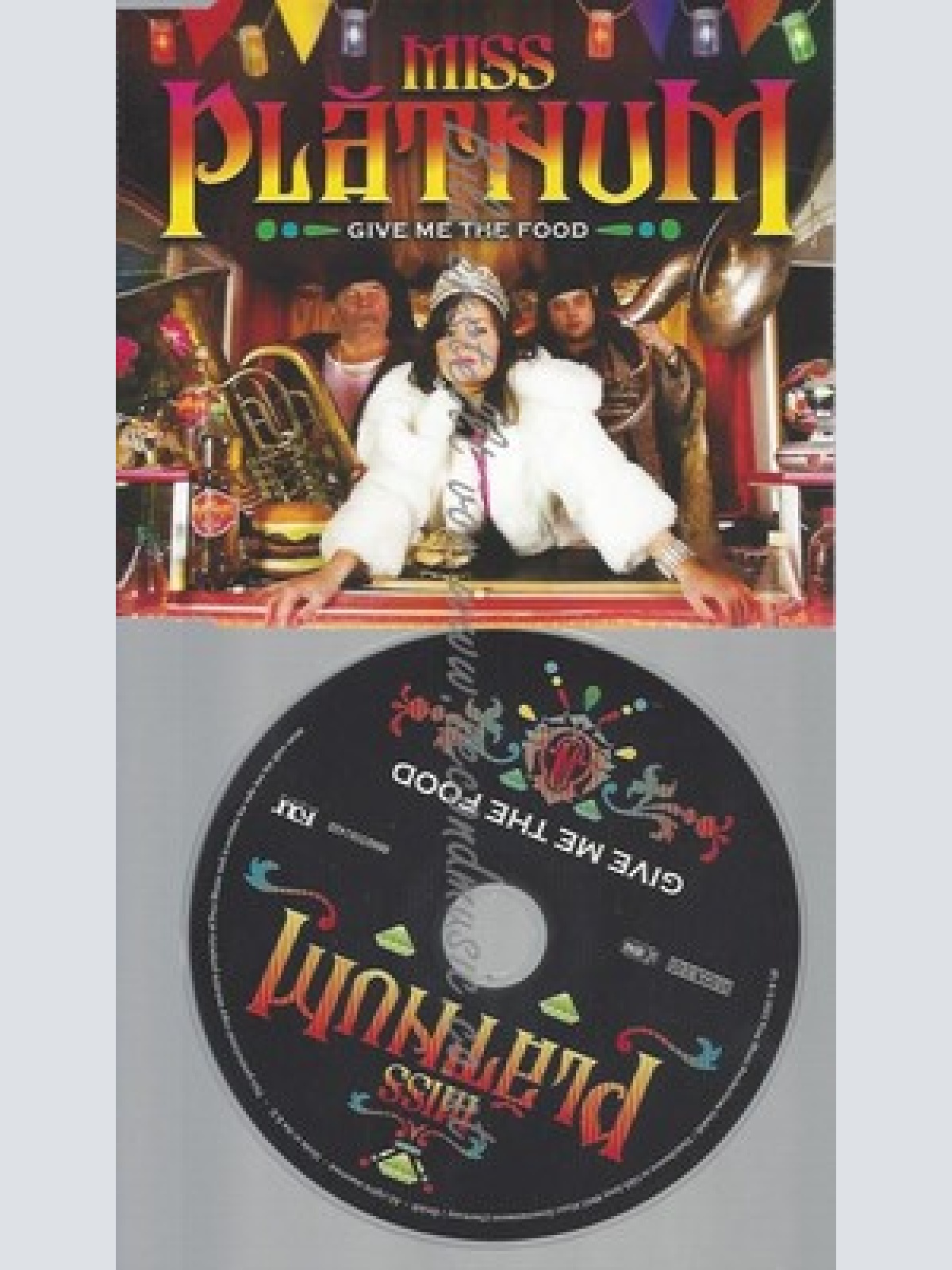 PROMO CD--MISS PLATNUM--GIVE ME THE FOOD--