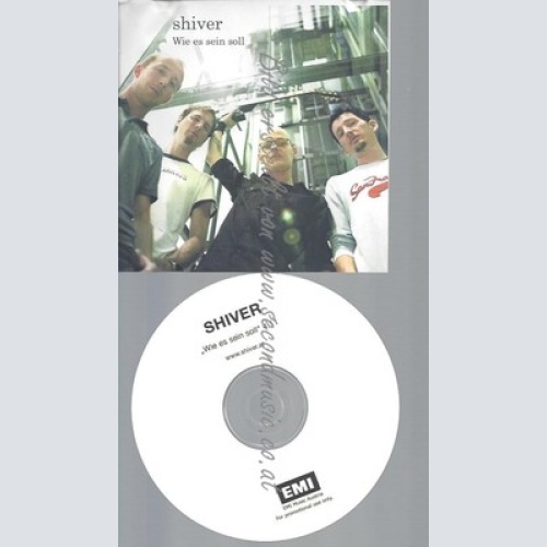 PROMO CD--SHIVER--WIE ES SEIN SOLL--