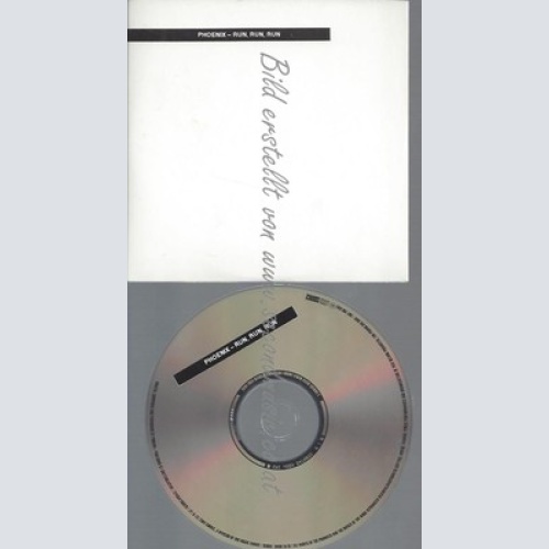 PROMO CD--PHOENIX--RUN RUN RUN --1TR