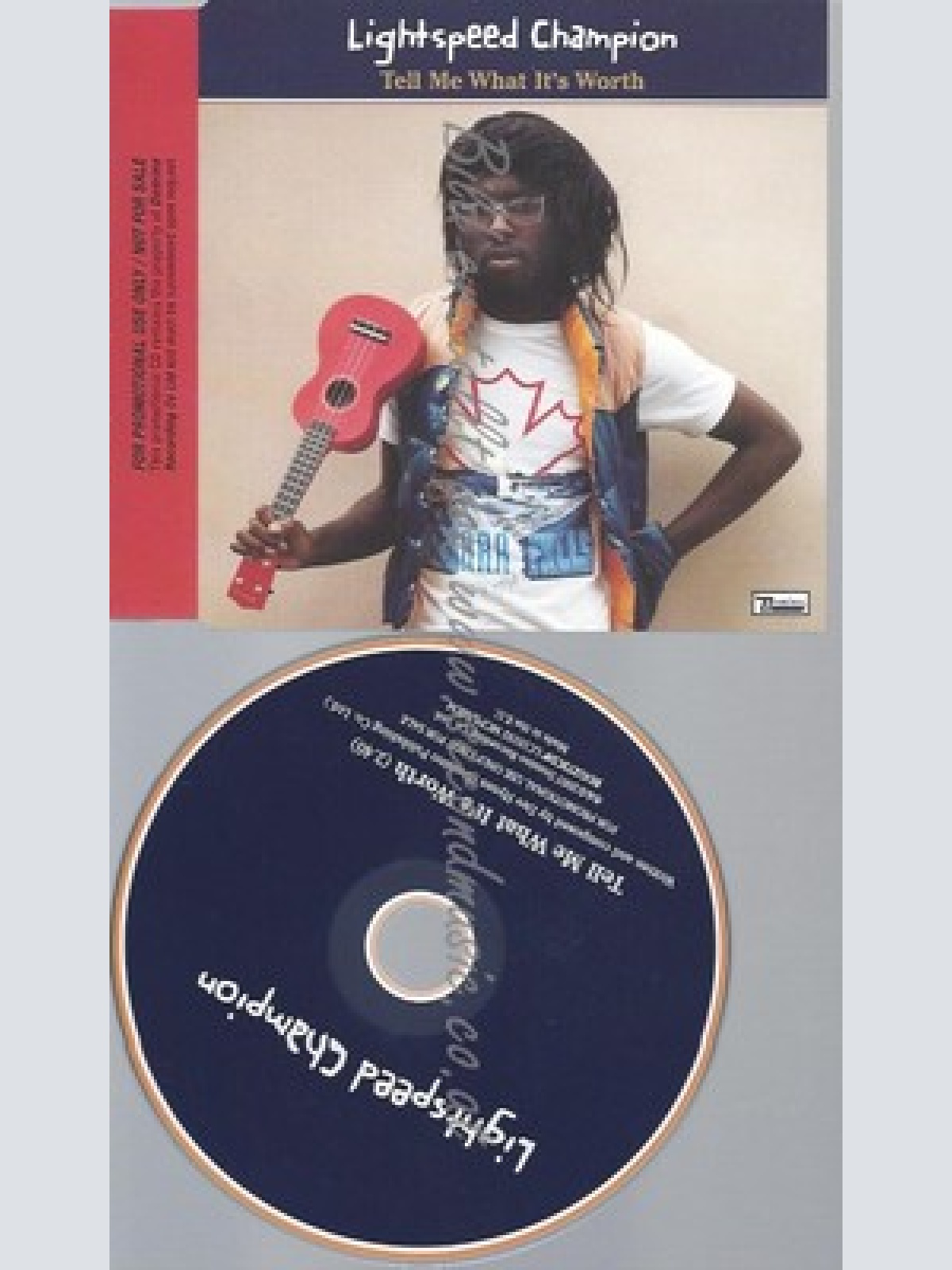 PROMO CD--LIGHTSPEED CHAMPION --TELL ME WHAT IT WORTH--1TR