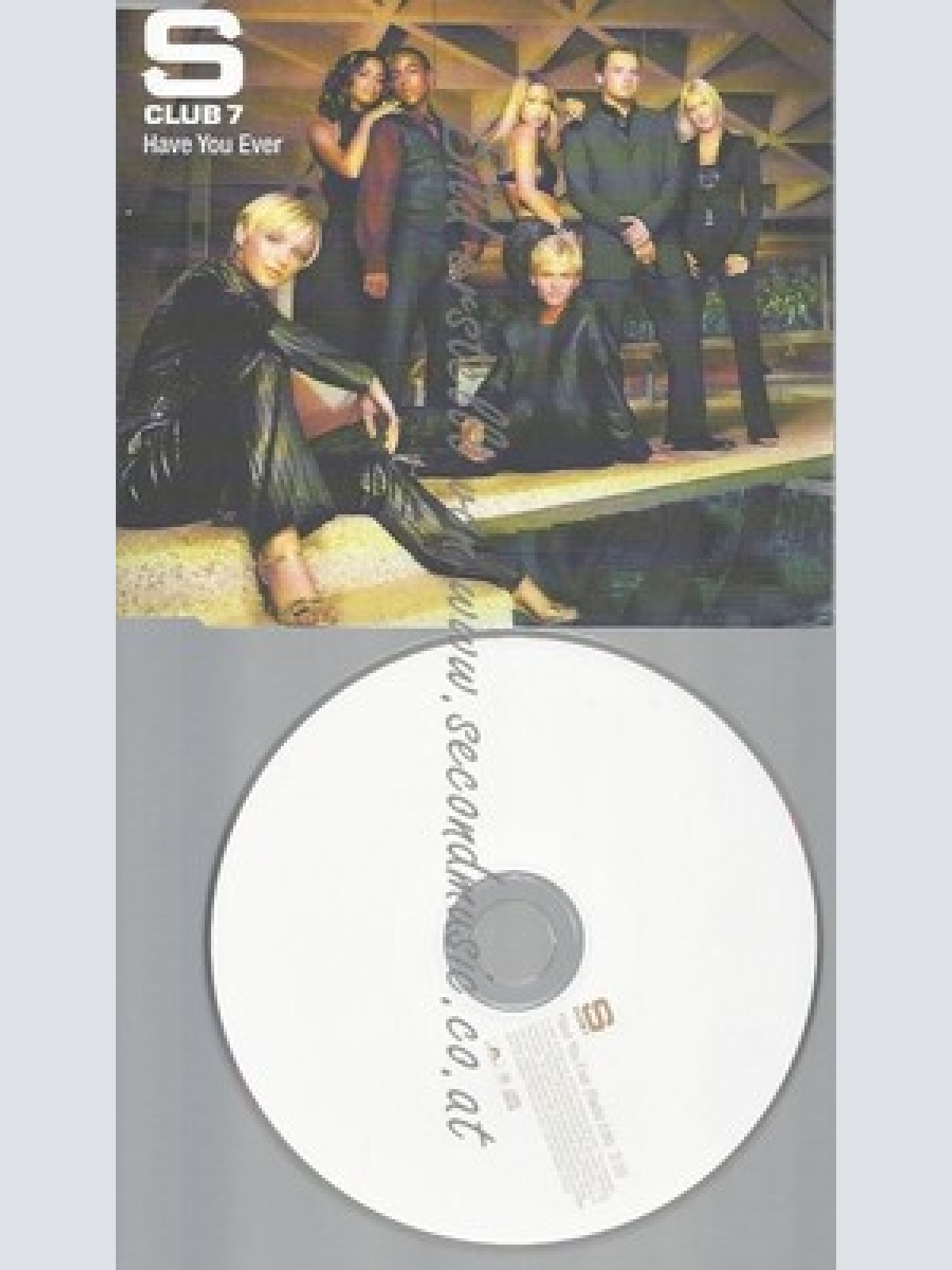 PROMO CD--S CLUB 7 --HAVE YOU EVER --1 TR