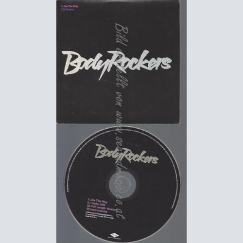 PROMO CD--BODYROCKERS--I LIKE THE WAY--3TR